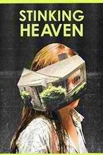 Watch Stinking Heaven Myflixer