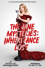 Watch The Jane Mysteries: Inheritance Lost Myflixer