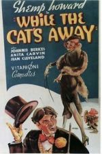 Watch While the Cat\'s Away Myflixer