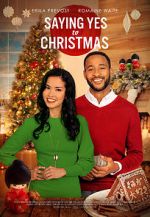 Watch Saying Yes to Christmas Myflixer