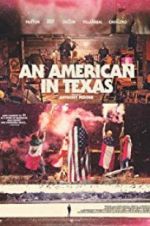 Watch An American in Texas Myflixer