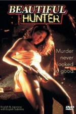 Watch Beautiful Hunter Myflixer