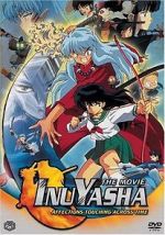 Watch Inuyasha the Movie: Affections Touching Across Time Myflixer