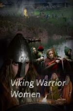 Watch Viking Warrior Women Myflixer