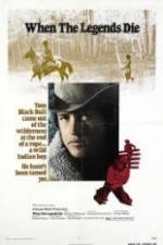 Watch When the Legends Die Myflixer