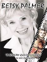 Watch Betsy Palmer: A Scream Queen Legend Myflixer