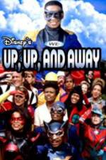 Watch Up Up and Away Myflixer
