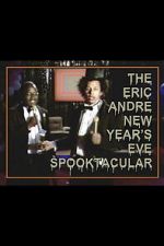 Watch The Eric Andre New Year\'s Eve Spooktacular Myflixer