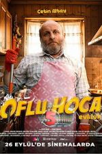 Watch Oflu Hoca 5: Evliluk Myflixer