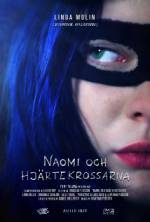 Watch Naomi och hjärtekrossarna Myflixer