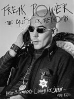 Watch Freak Power: The Ballot or the Bomb Myflixer