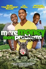 Watch More Money, More Family Myflixer