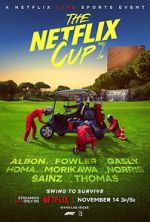 Watch The Netflix Cup (TV Special 2023) Myflixer