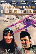 Watch Partizanska eskadrila Myflixer