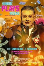 Watch Vinnie Plays Vegas Myflixer