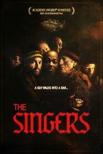 Watch The Singers Myflixer