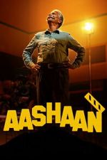 Watch Aashaan Myflixer