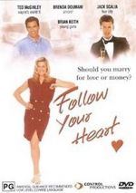 Watch Follow Your Heart Myflixer