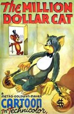 Watch The Million Dollar Cat (Short 1944) Myflixer