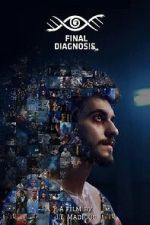 Watch Final Diagnosis: No Second Chances Myflixer
