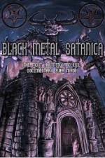 Watch Black Metal Satanica Myflixer