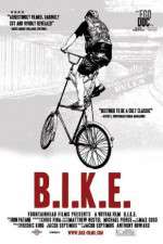 Watch B.I.K.E. Myflixer