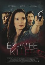 Watch Ex-Wife Killer Myflixer