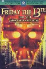 Watch Friday the 13th Part VIII: Jason Takes Manhattan Myflixer