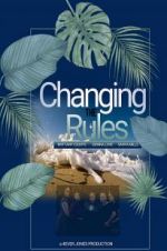 Watch Changing the Rules II: The Movie Myflixer