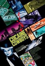 Watch Cocaine Cowboys Myflixer