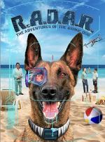 Watch R.A.D.A.R.: The Adventures of the Bionic Dog Myflixer