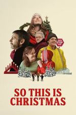 Watch So This Is Christmas Myflixer