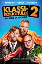 Watch Klassikokkutulek 2: Pulmad ja matused Myflixer