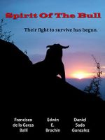 Watch Spirit of the Bull Myflixer