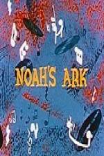 Watch Noah's Ark Mel-O-Toon Myflixer