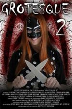Watch Grotesque 2 Myflixer