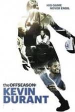 Watch The Offseason: Kevin Durant Myflixer