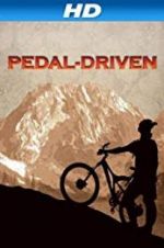 Watch Pedal-Driven: A Bikeumentary Myflixer