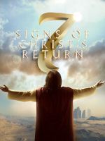 Watch Seven Signs of Christ's Return Myflixer