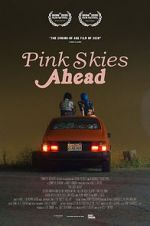 Watch Pink Skies Ahead Myflixer