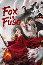 Watch Fox in Fuso Myflixer