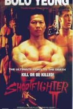 Watch Shootfighter II Myflixer