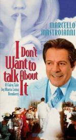 Watch I Don't Want to Talk About It Myflixer