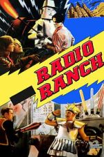 Watch Radio Ranch Myflixer