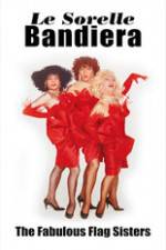 Watch The Fabulous Flag Sisters Myflixer