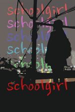 Watch School Girl Myflixer
