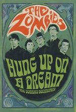 Watch Hung Up on a Dream: The Zombies Documentary Myflixer