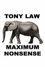 Watch Tony Law: Maximum Nonsense Myflixer