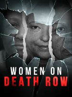 Watch Women on Death Row Myflixer