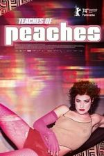 Watch Teaches of Peaches Myflixer